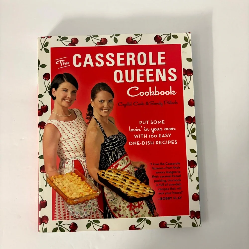 Casserole Queens Cookbook 100 Easy One-Dish Recipes Crystal Cook Sandy Pollock